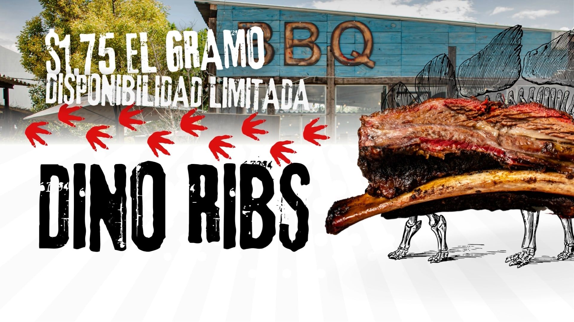 Anuncio de Ferkel BBQ: Dino Ribs a $1.75 el gramo, disponibilidad limitada